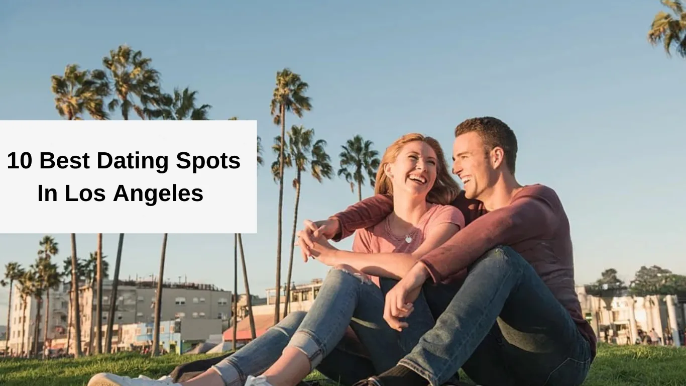 dating spots in los angeles