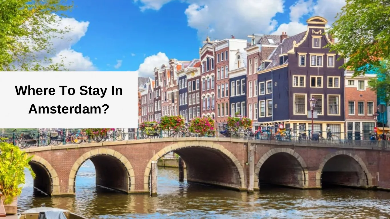 where to stay in amsterdam