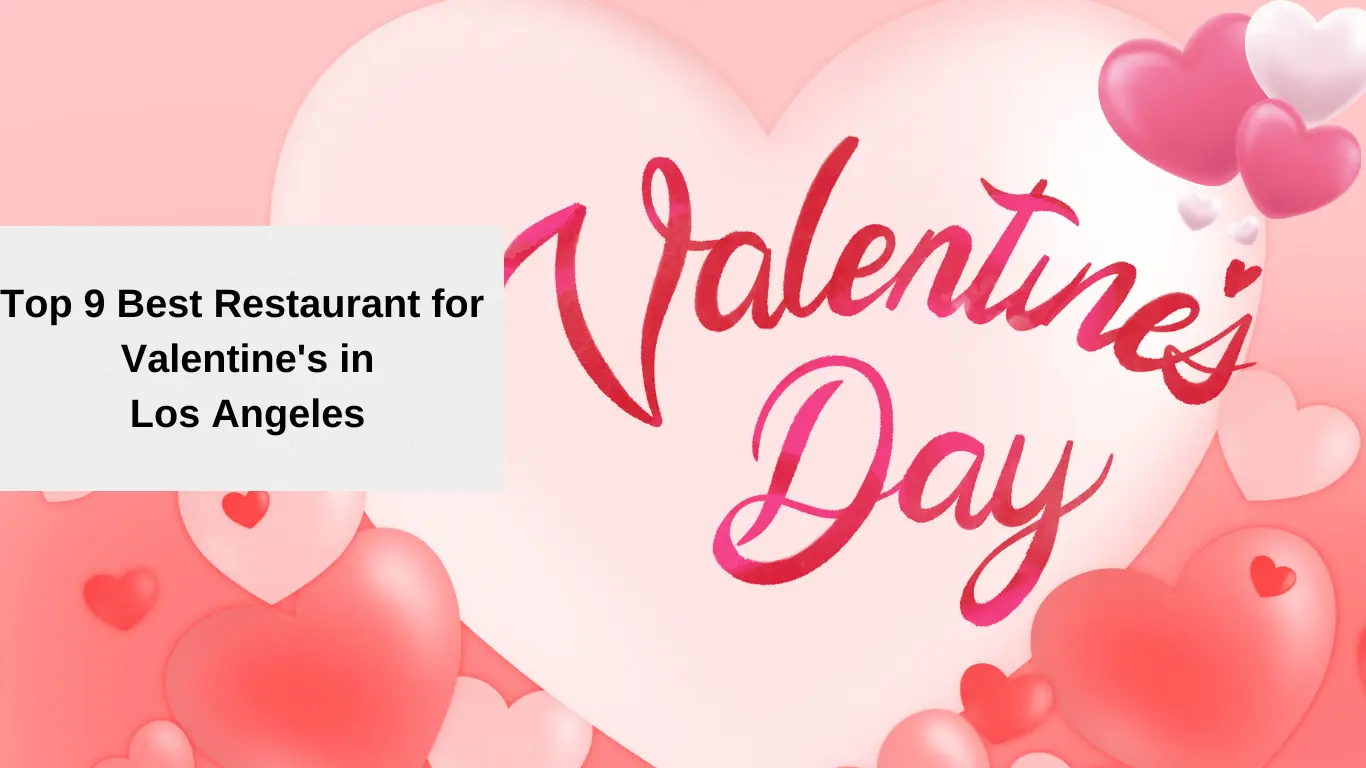 best restaurant for valentine's in los angeles