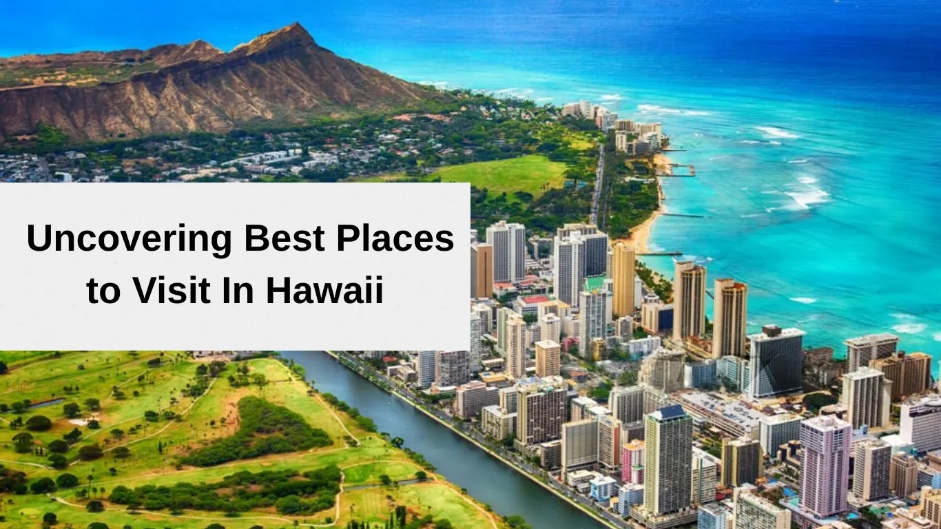 best places to visit in hawaii