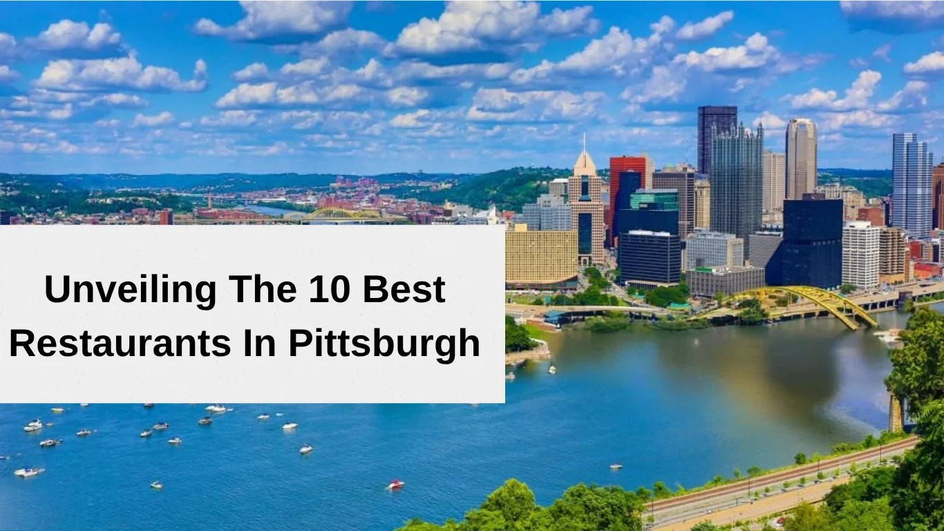 best restaurants in Pittsburgh