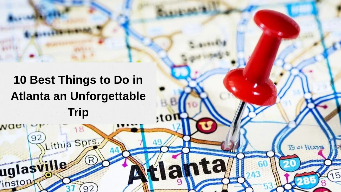 things to do in Atlanta
