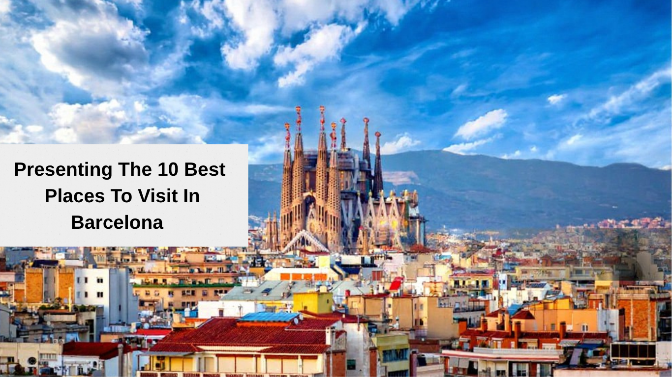 places to visit in barcelona